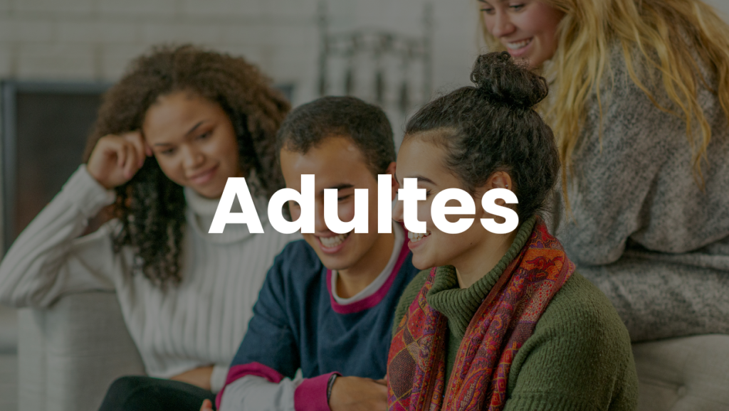 Adultes